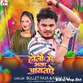 Holi Me Bhatar Awatare (Bullet Raja, Neha Raj)